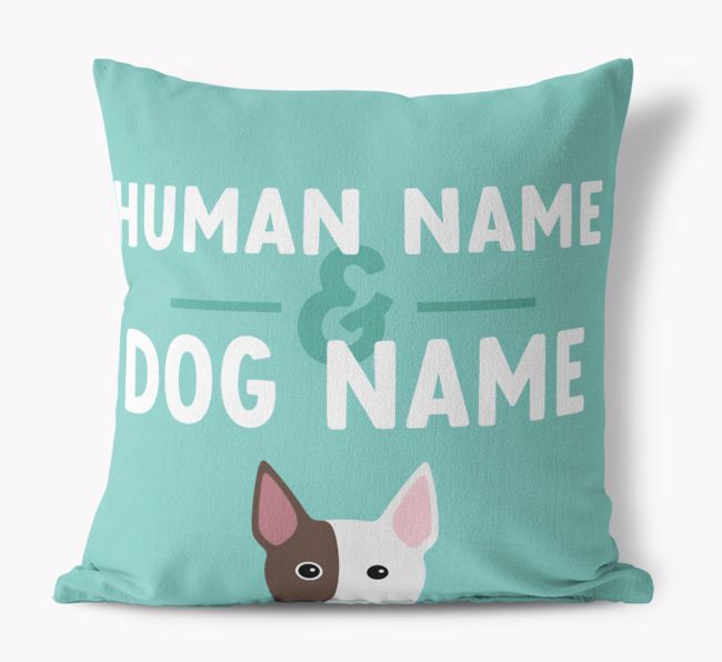 Human And Pet Name: Personalized {breedFullName} Canvas Pillow